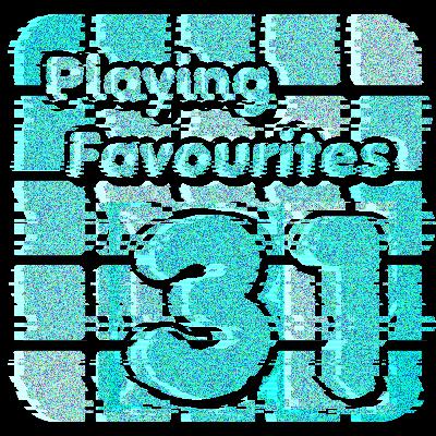 Playing Favourites Episode 31 - Halloween Special 2021