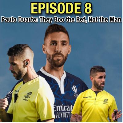 Paulo Duarte: They Boo the Ref, Not the Man