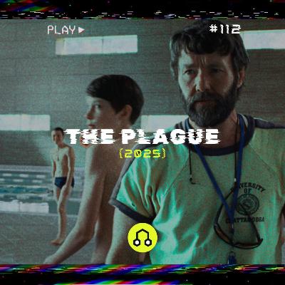 #112 The Plague