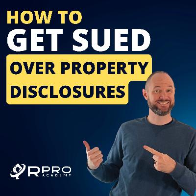 How to Get Sued Over Property Disclosures