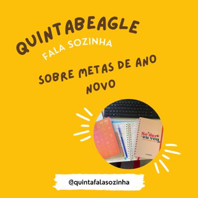 #0301 - Falando sozinha sobre metas de ano novo