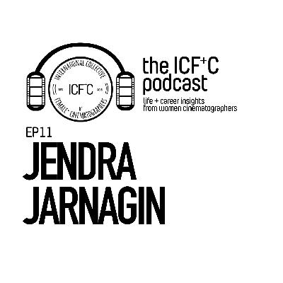 EP11 - Jendra Jarnagin