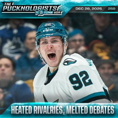 Heated Rivalries, Melted Debate - The Pucknologists 259