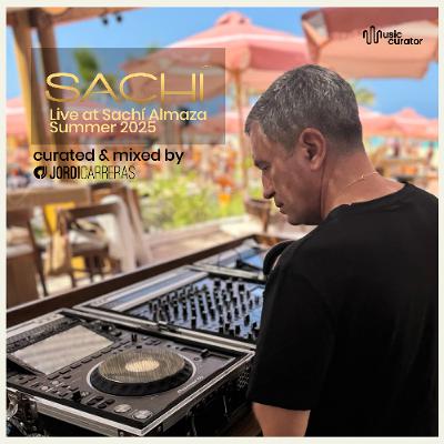LIVE AT SACHÍ ALMAZA (Egypt) SUMMER 2025-Curated & Mixed by Jordi Carreras