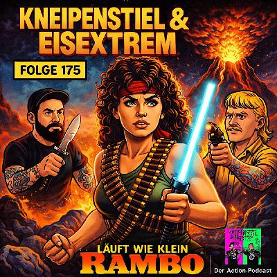 #175 - Läuft wie klein Rambo