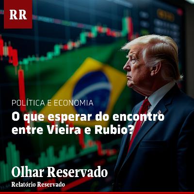 O que esperar do encontro entre Vieira e Rubio? | RR