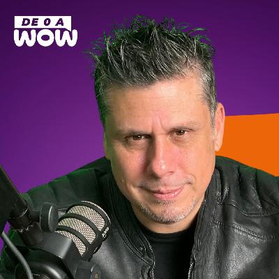 ️¡Luis Carrillo Pinto en De 0 a WOW!