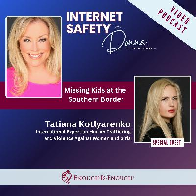 Missing Kids at the Southern Border Missing Kids at the Southern Border