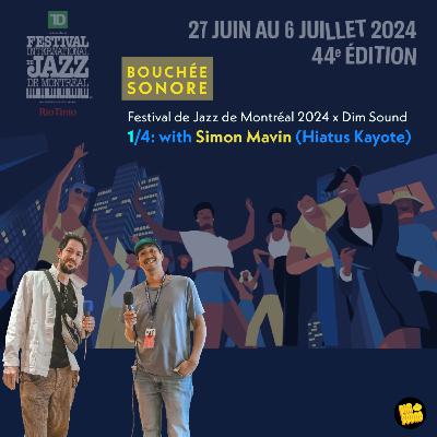 Dim Sound x Festival International de Jazz de Montréal 2024 – Bouchée sonore 1/4: Simon Mavin (Hiatus Kaiyote)