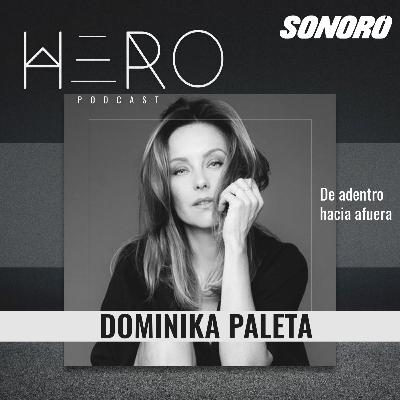 7. Dominika Paleta: De adentro hacia afuera