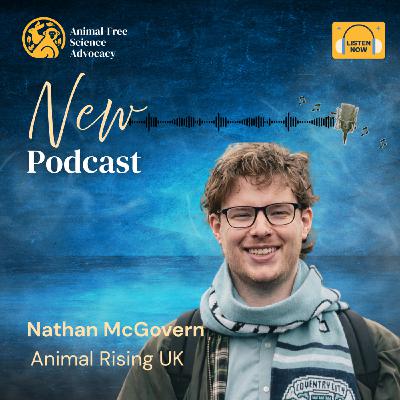 Episode 28: Bold and Brave: The Stories and Strategies Behind Animal Rising's Fight Against Animal Testing