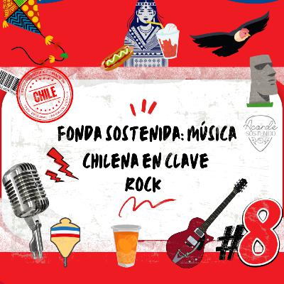 Fonda Sostenida: Música Chilena en clave rock Fonda Sostenida: Música Chilena en clave rock