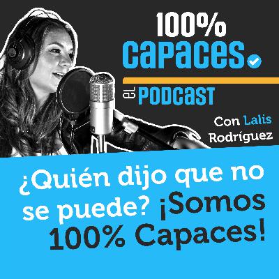 ¿Quién dijo que no se puede? Somos y nos declaramos 100% Capaces.net ¿Quién dijo que no se puede? Somos y nos declaramos 100% Capaces.net