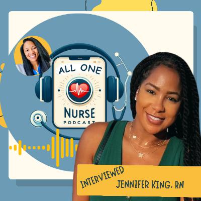 Inside the ICU: Courage, Expectations, and Compassion with Jennifer King, RN Inside the ICU: Courage, Expectations, and Compassion with Jennifer King, RN