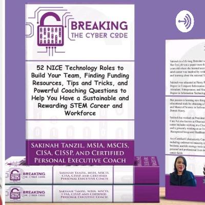 Breaking the Cyber Code Series 21