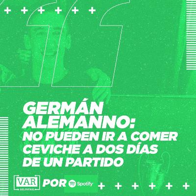Germán Alemanno: "No pueden ir a comer ceviche a dos días de un partido"