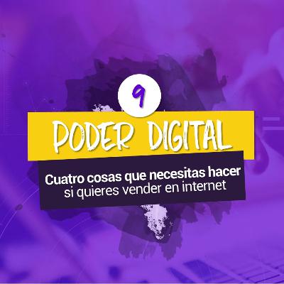 Cuatro cosas que necesitas hacer si quieres vender en internet