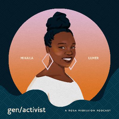 youth power + creative activism / mikaila ulmer