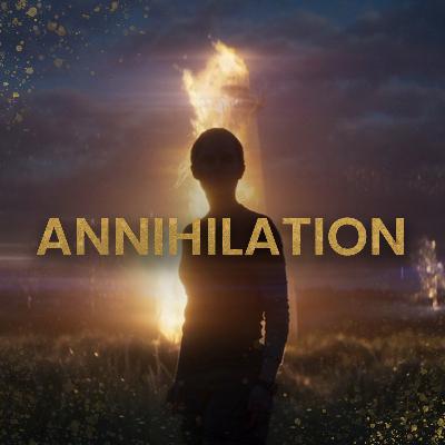 Annihilation (2018)