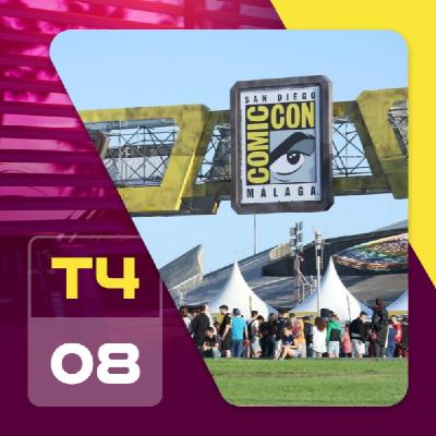 T4x08 El desastre de la Comic-Con Málaga