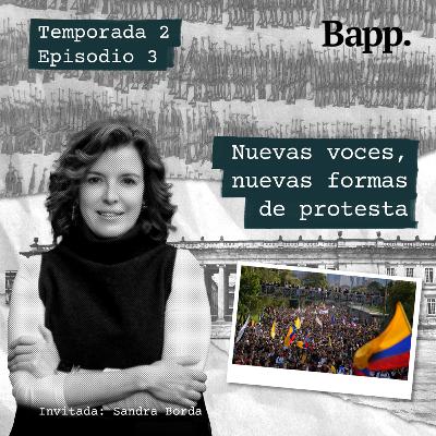 Nuevas voces, nuevas formas de protesta (T2 - EP03)