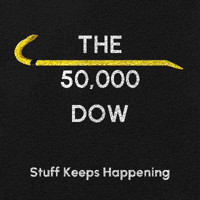 The 50,000 Dow The 50,000 Dow