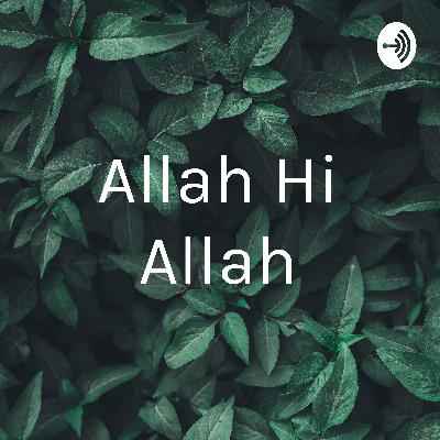Allah Hi Allah (Trailer)