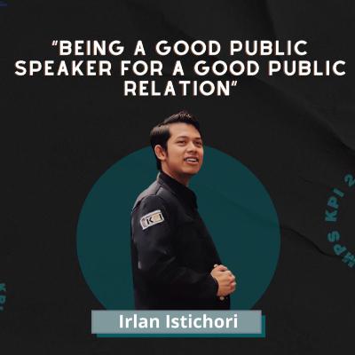 PODCAST KPI "Being a Good Public Speaker For a Good Public Relation"