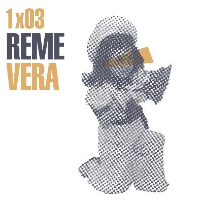 1x03 Reme Vera, l'abanderà de les Carasses