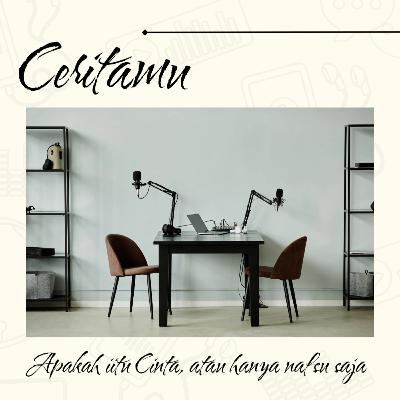 Apakah itu Cinta, atau Nafsu saja Apakah itu Cinta, atau Nafsu saja