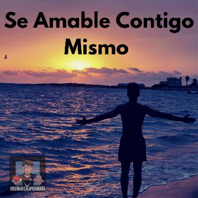 LA STOA #3| SE AMABLE CONTIGO MISMO