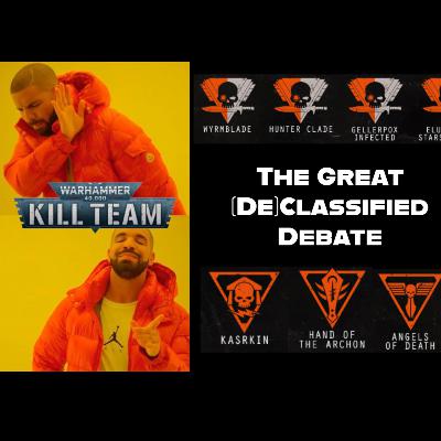 Ep. 99 - The Great (De)Classified Debate
