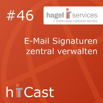 #46 – E-Mail Signaturen zentral verwalten