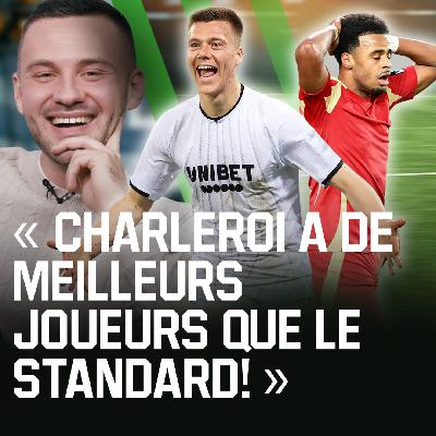 Footb’All Time #16 | Débrief mercato, le Soulier d’Or, les limites d’Anderlecht et Charleroi en playoffs