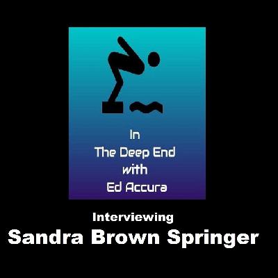 Ed Accura interviews playwright Sandra Brown Springer Ed Accura interviews playwright Sandra Brown Springer