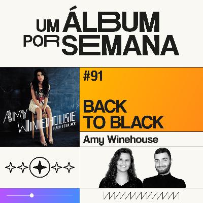 #91 Back To Black - Amy Winehouse