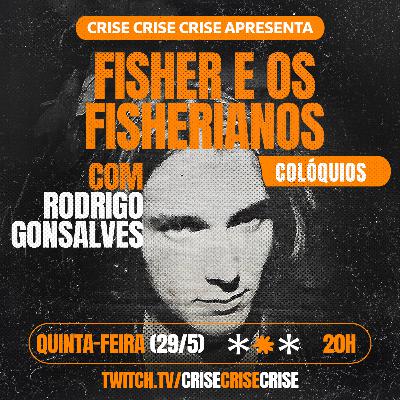 Fisher e os Fisherianos #02 - Rodrigo Gonsalves