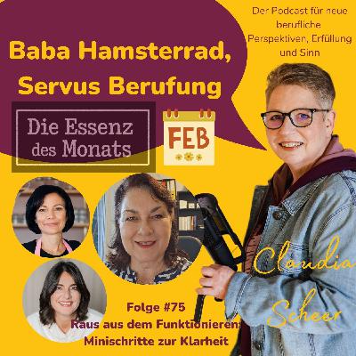 Essenz Februar: 3 Interviews, 1 Botschaft: Wenn’s nicht mehr passt, bist du nicht undankbar.