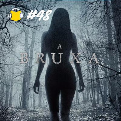 #48-A Bruxa