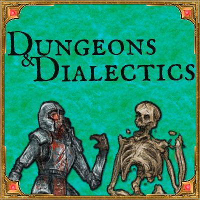 51. The Big Bad Two Year Dungeons & Dialectics Quiz! PART 2