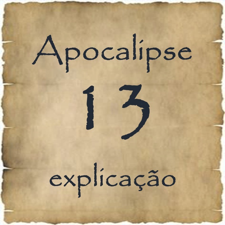 Apocalipse 13 explicação