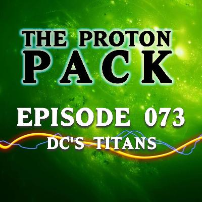 Episode 073: DC's Titans Episode 073: DC's Titans