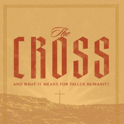 Series Break: The Cross