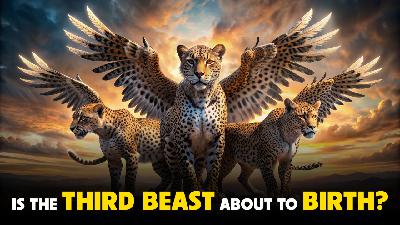 Is the Third Beast about to Birth 12/10/2025 - Video