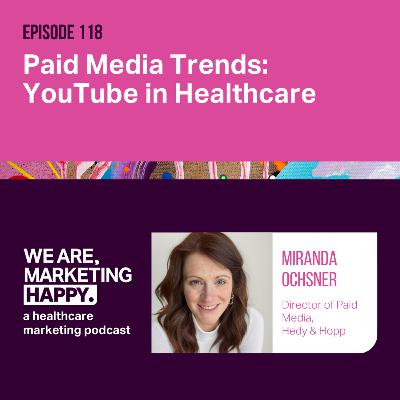 Paid Media Trends: YouTube in Healthcare