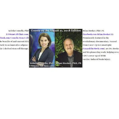 August 21, 2018: with Dr. Kristin Comella, Ph.D. and Dr. Brian Hooker, Ph.D., P.E.