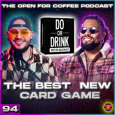 Mexico, Milestones & More! - LUXE Week, Do or Drink, 100 Episodes! - Open For Coffee Podcast Ep #094 Mexico, Milestones & More! - LUXE Week, Do or Drink, 100 Episodes! - Open For Coffee Podcast Ep #094