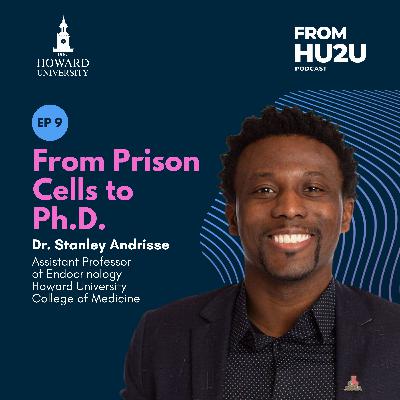 From Prison Cells to Ph.D. feat. Dr. Stanley Andrisse