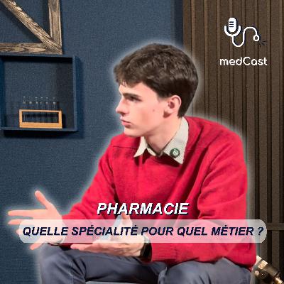 PHARMA - CHOISIR SA SPÉCIALITÉ