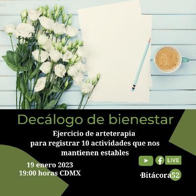 Decálogo del bienestar. Arteterapia Decálogo del bienestar. Arteterapia